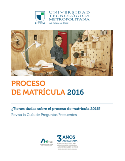 proceso de matrícula 2016 - Universidad Tecnológica Metropolitana