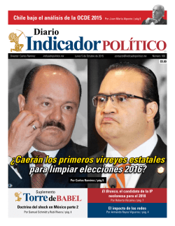 ¿Caerán los primeros virreyes estatales para limpiar elecciones