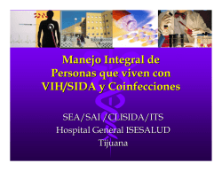 Manejo Integral de Personas que viven con VIH/SIDA y Coinfecciones