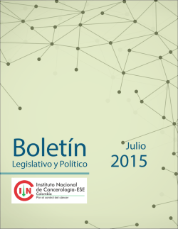 2015/07 Boletín Politico - Instituto Nacional de Cancerología