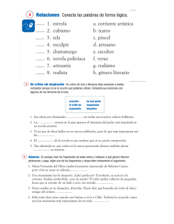 Relaciones Conecta las palabras de forma lógica.