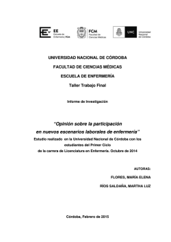“Opinión sobre la participación en nuevos escenarios laborales de