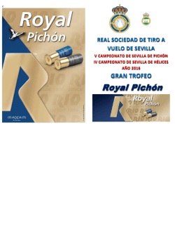 Royal Pichón - real sociedad de tiro a vuelo de sevilla