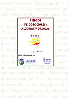 RIESGOS PSICOSOCIALES: ALCOHOL Y DROGAS