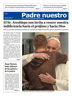 El Sr. Arzobispo nos invita a vencer nuestra indiferencia hacia el