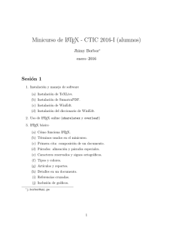 Minicurso de LATEX - CTIC 2016-I (alumnos) - CTIC-UNI