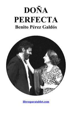 DOÑA PERFECTA. Benito Pérez Galdós