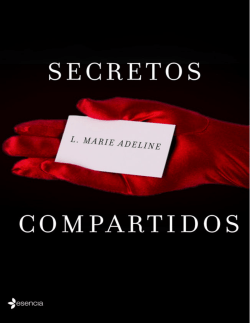 L. Marie Adeline – Secret 2. Secretos compartidos