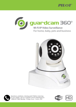 Wi-Fi/IP Video Surveillance For home, baby, pets and business