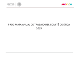 PROGRAMA ANUAL DE TRABAJO DEL COMITÉ DE ÉTICA 2015