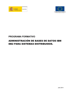 Administración de bases de datos IBM DB2 para sistemas distribuidos.