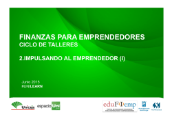 Impulsando al Emprendedor I