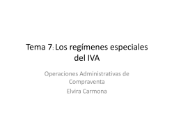 UD7 Los regimenes especiales del IVA