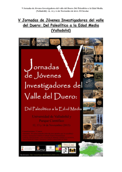 V Jornadas de Jóvenes Investigadores del valle del Duero: Del