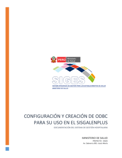 configuración y creación de odbc para su uso en el sisgalenplus