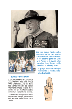 7. Conocer los saludos y señales de uso común en los Scouts, así
