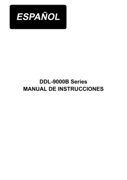 DDL-9000B Series MANUAL DE INSTRUCCIONES