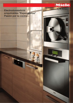 Electrodom&eacute;sticos empotrables &ldquo;Especialistas&rdquo; Pasi&oacute;n por la cocina