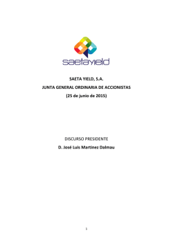 SAETA YIELD, SA JUNTA GENERAL ORDINARIA DE ACCIONISTAS