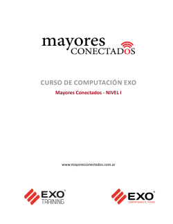Mayores Conectados - NIVEL I Curso dE CoMputaCI&oacute;N Exo