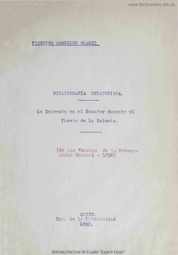 FEDERICO GONZALEZ SUAREZ. BIBLIOGRAFIA ECUATORIANA