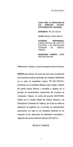 Villahermosa, Tabasco, a quince de agosto de dos mil quince