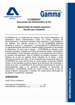 CLORIDEX® Gluconato de Clorhexidina al 4% Bactericida de