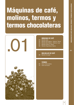 Máquinas de café, molinos, termos y termos chocolateras