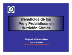 Pre y Probioticos en Clinica Nut. A. Parada