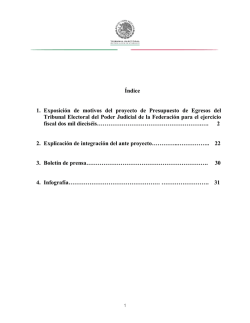 Índice 1. Exposición de motivos del proyecto de Presupuesto de