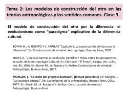Clase 3 - Antropología Social y Cultural