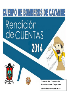 Cuartel del Cuerpo de Bomberos de Cayambe 15 de febrero del