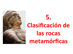Clasificación#de# las#rocas# metamórficas#