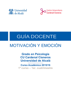 motivación y emoción - Centro Universitario Cardenal Cisneros