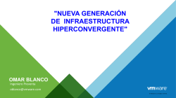 "NUEVA GENERACIÓN DE INFRAESTRUCTURA HIPERCONVERGENTE"