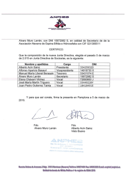 Alvaro Muro Larr&aacute;n, con DNI 15872982 S, en calidad de Secretario