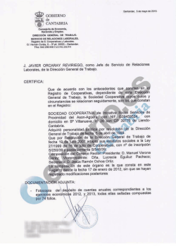 Los documentos que certifican que el Ayuntamiento