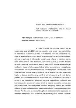 1 Buenos Aires, 18 de noviembre de 2015. Ref. “Actuación Nº 5169