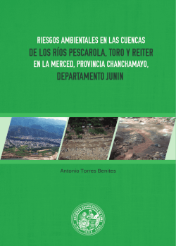 Riesgos Ambientales en las Cuencas de los Ríos Pescarola, Toro y