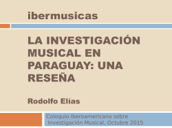 ibermusicas LA INVESTIGACIÓN MUSICAL EN PARAGUAY: UNA