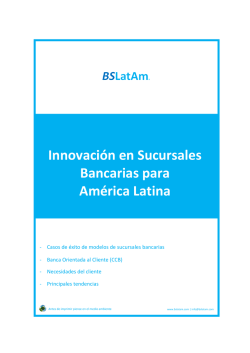 BSLatAm - Innovación en sucursales bancarias y banca orientada al