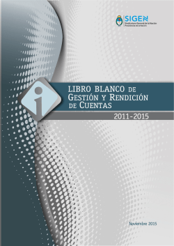 Libro Blanco de Gestion y Rendicion de Cuentas SIGEN 2011-2015