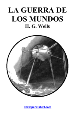 LA GUERRA DE LOS MUNDOS. H. G. Wells