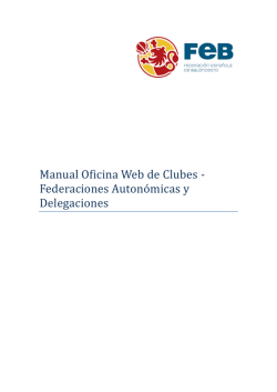 Manual Oficina Web de Clubes - Federaciones Autonómicas y