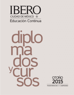 Universidad Iberoamerica na EDUCACIÓN CONTINU A OTOÑO 2015