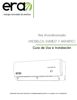 (MODELOS: EVEREST Y ANTARTIC) Guía de Uso e Instalación