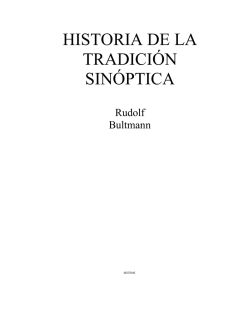 HISTORIA DE LA TRADICIÓN SINÓPTICA - E