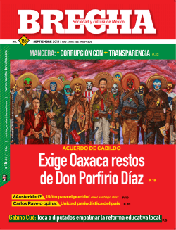 Exige Oaxaca restos de Don Porfirio Díaz - Comentarios en