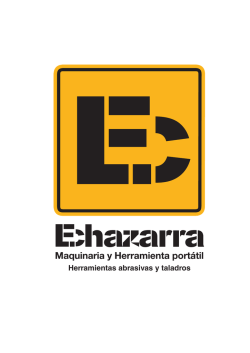 Herramientas abrasivas y taladros