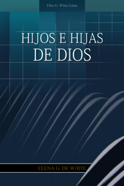 Hijos e Hijas de Dios - Ellen G. White Writings